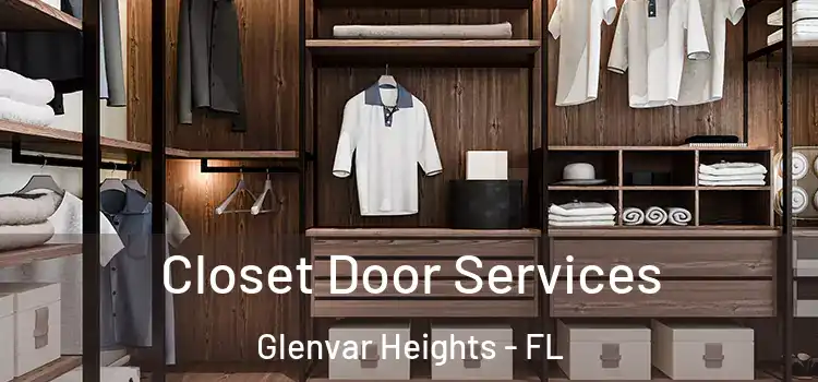 Closet Door Services Glenvar Heights - FL