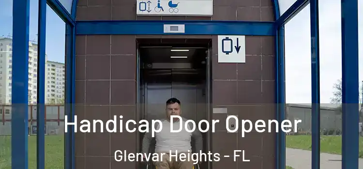 Handicap Door Opener Glenvar Heights - FL